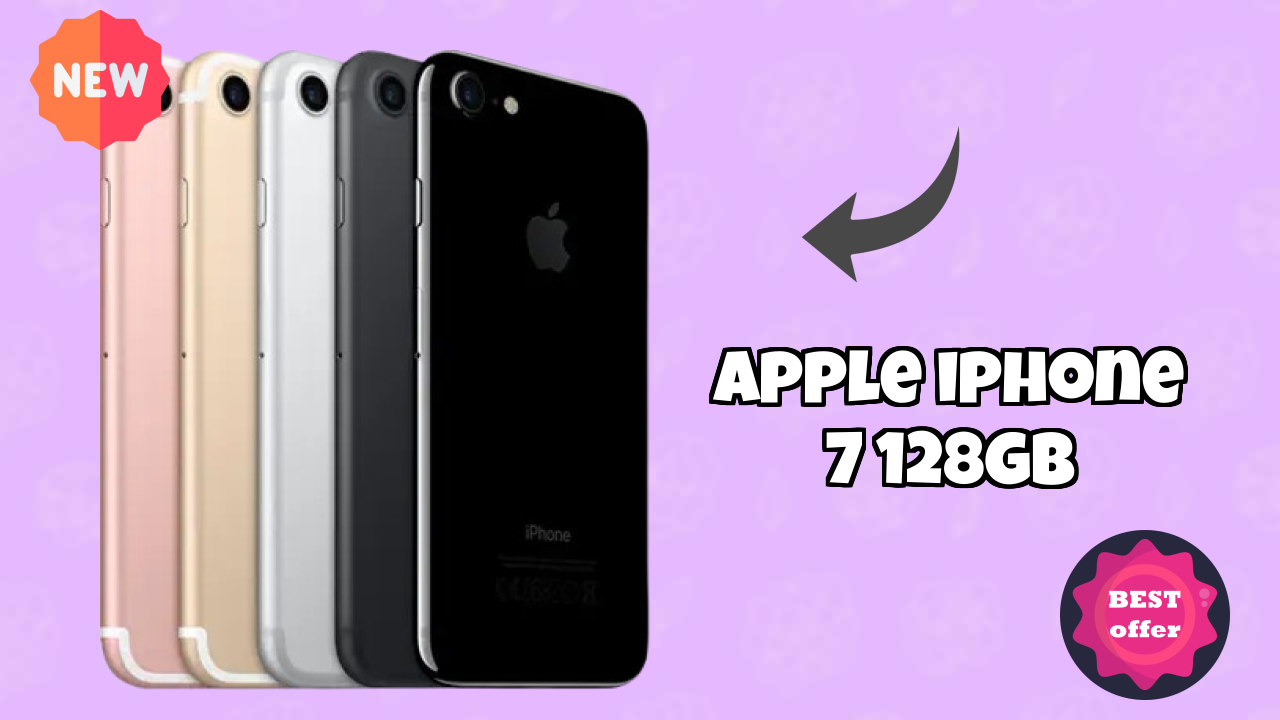 Apple IPhone 7 128GB vs iPhone 15: Complete Comparison