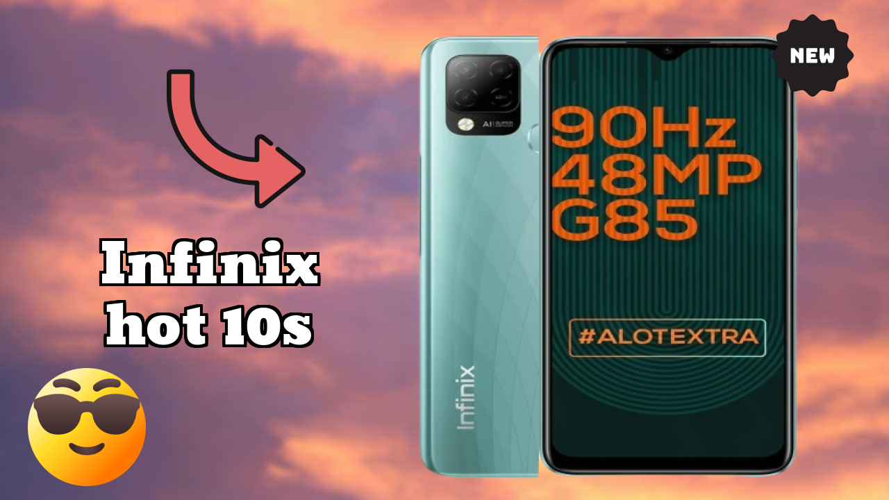 Infinix Hot 10S at ₹9,999 - Complete Review & Rating