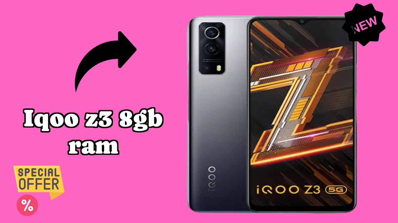 IQOO Z3 8GB RAM vs Samsung: Which Offers More?