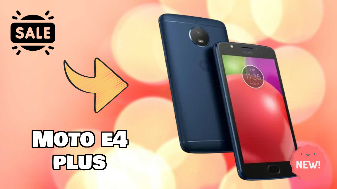 Moto E4 Plus Price Drop: Available at Just ₹8,999