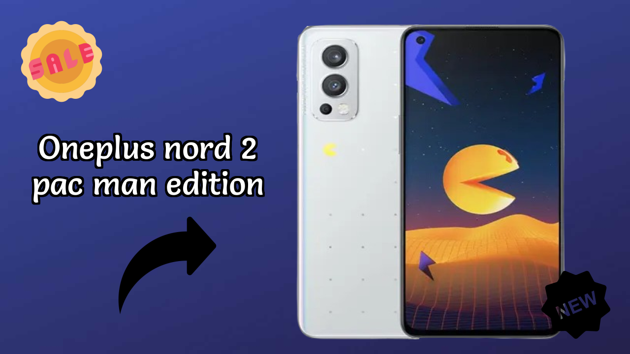 OnePlus Nord 2 Pac Man Edition Display Analysis: Fluid AMOLED Quality