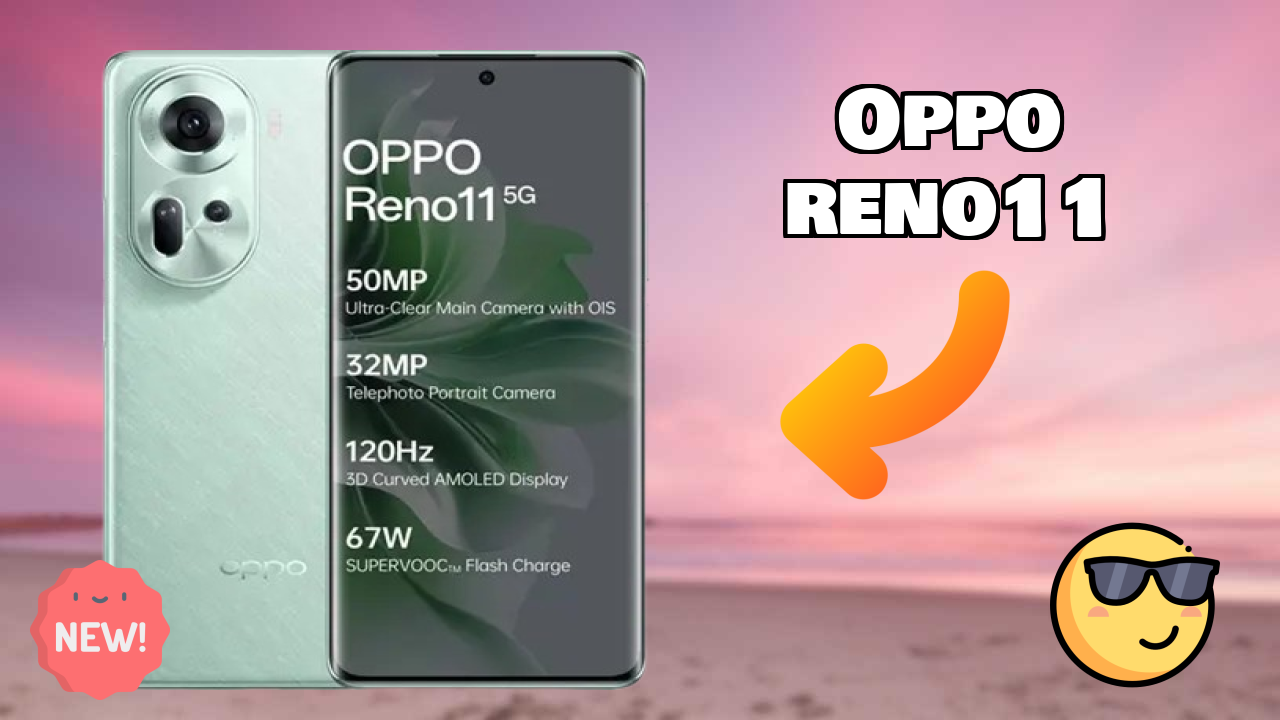 OPPO Reno11 Battery Life: 5000 MAh How Long Lasts
