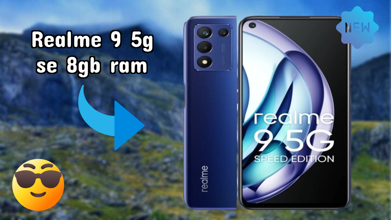 Realme 9 5G SE 8GB RAM Price Review: ₹18,999 Should You Buy?