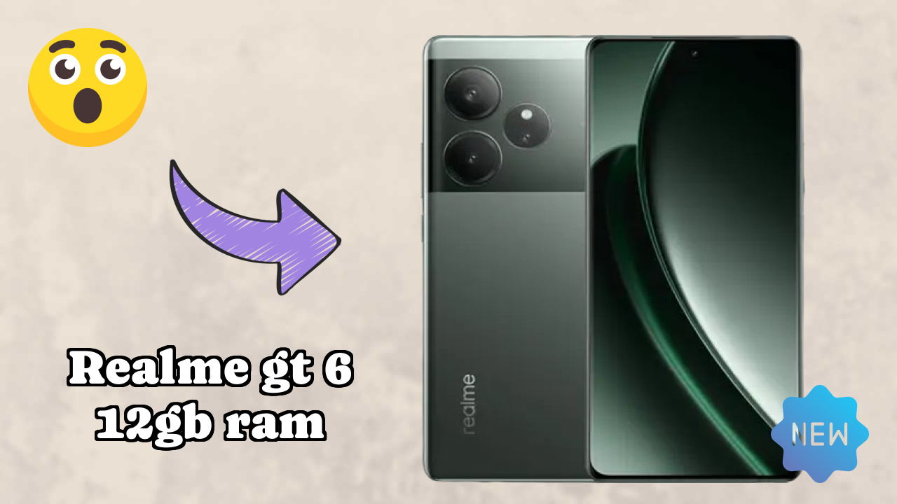 Realme GT 6 12GB RAM at ₹34,999 - Complete Buying Guide