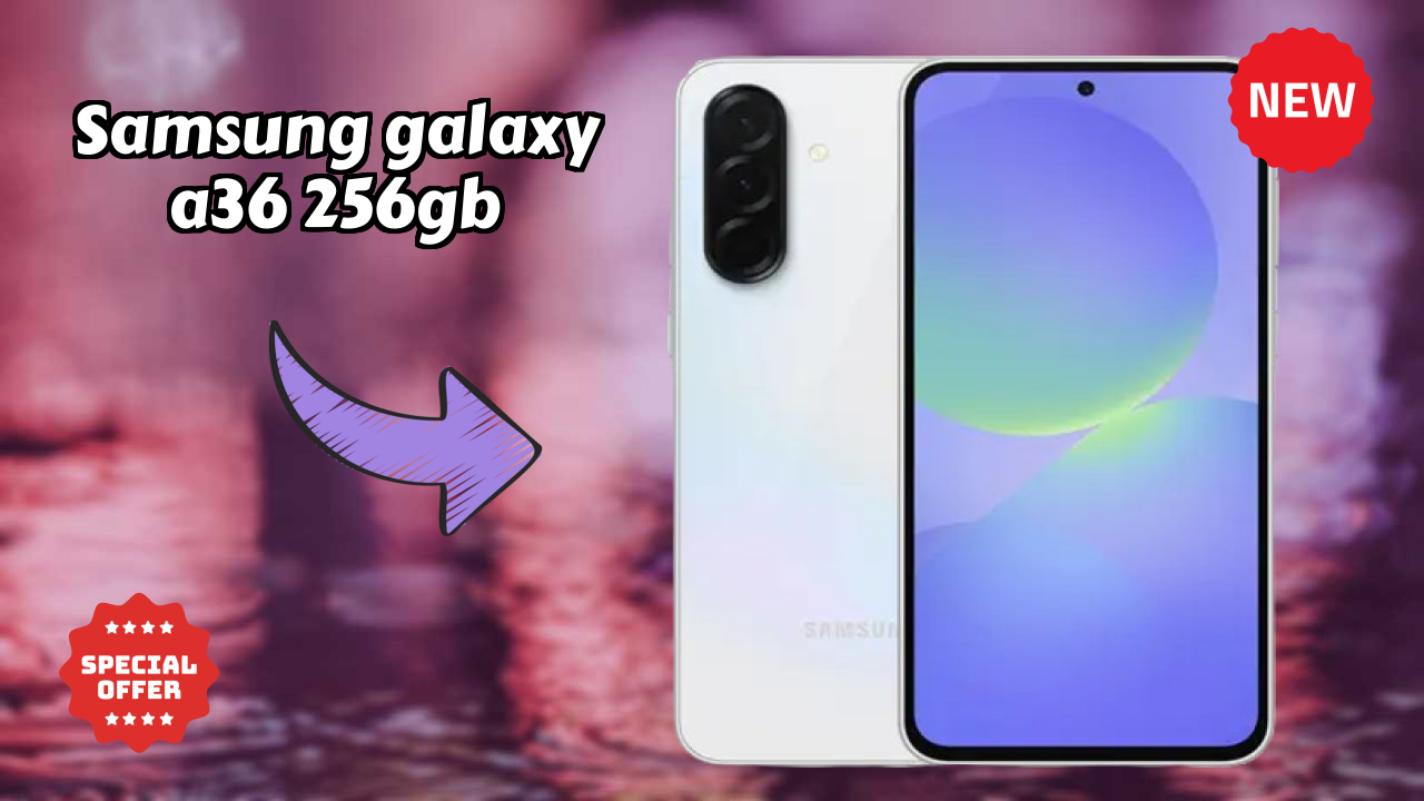 Samsung Galaxy A36 256GB Price Drop: Now Just ₹30,999 Available