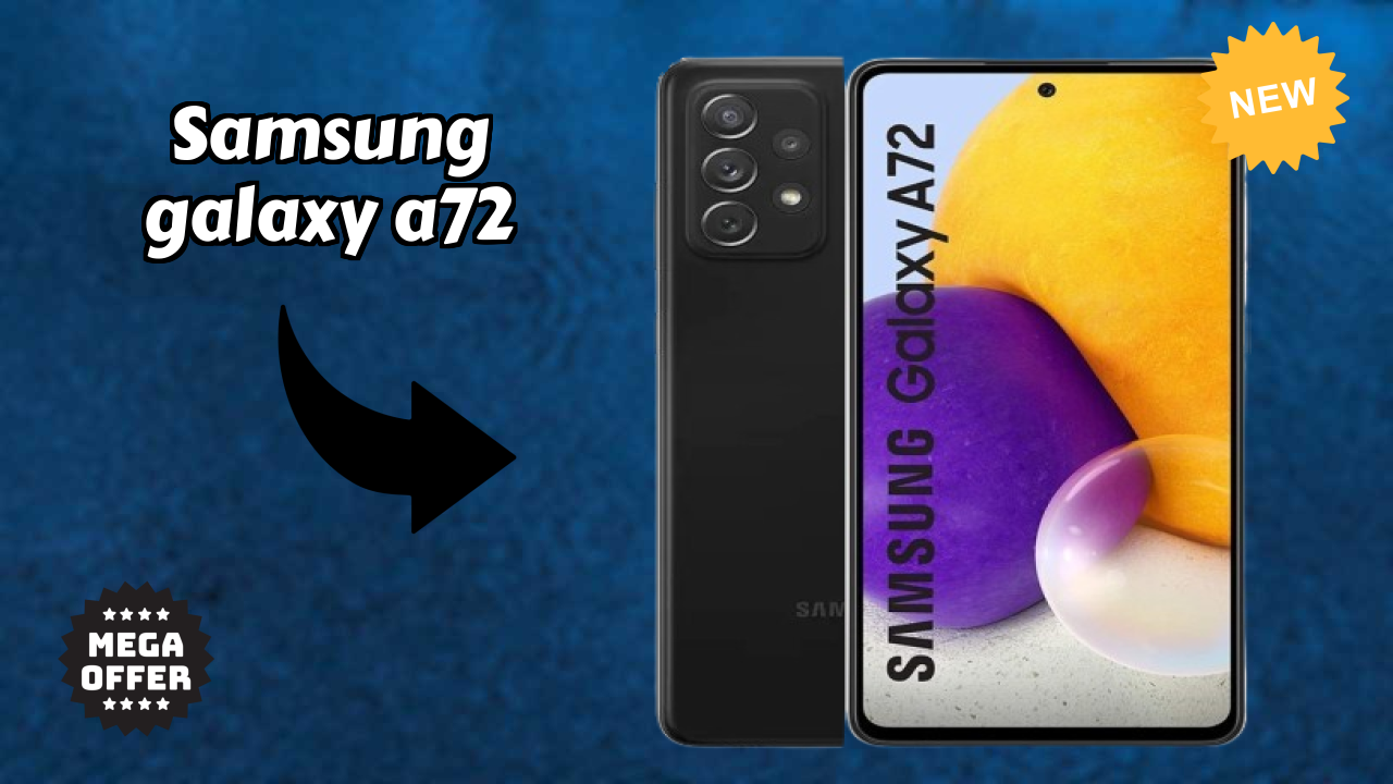 Samsung Galaxy A72 at ₹35,999 - Complete Buying Guide
