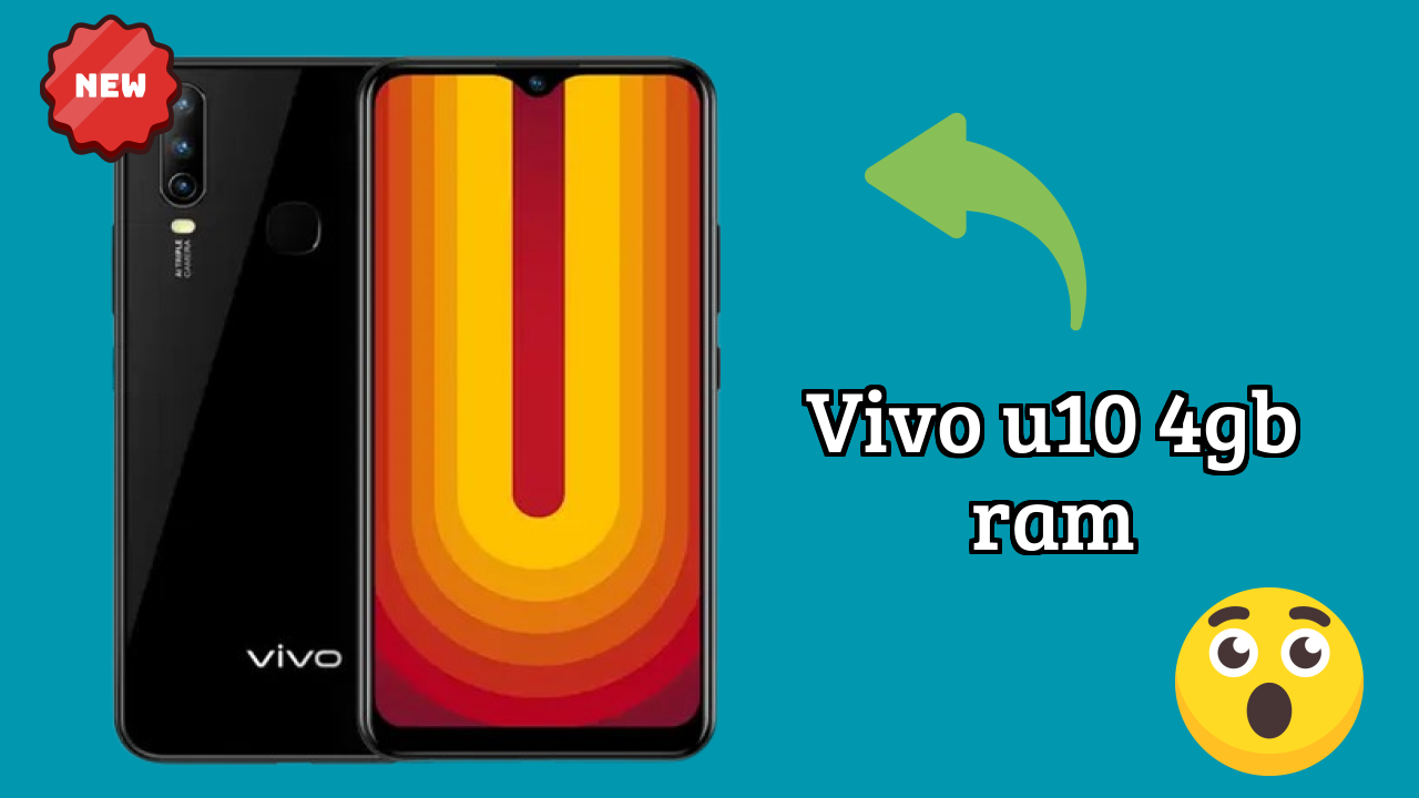 Vivo U10 4GB RAM Price Drop: Now Available at Just ₹13,990