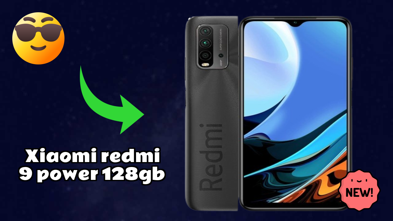 Xiaomi Redmi 9 Power 128GB Complete Review: Everything You Need to Know
