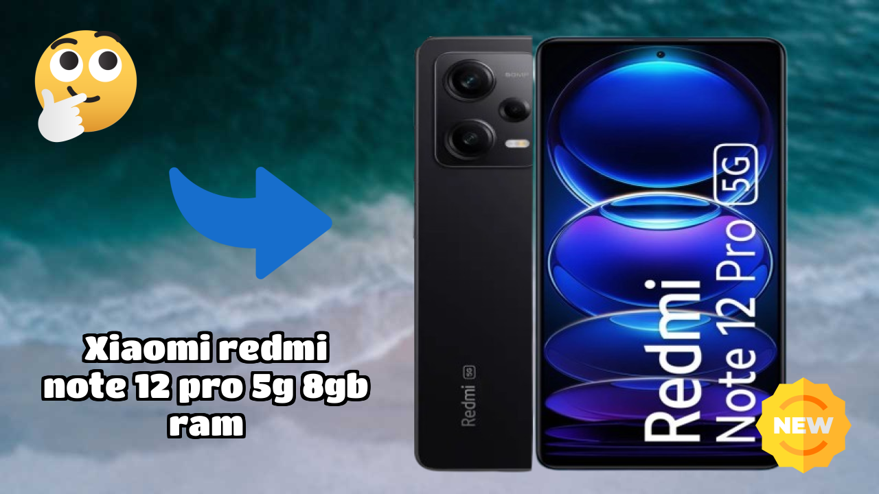 Xiaomi Redmi Note 12 Pro 5G 8GB RAM at ₹22,499 - Best Deal Available Now