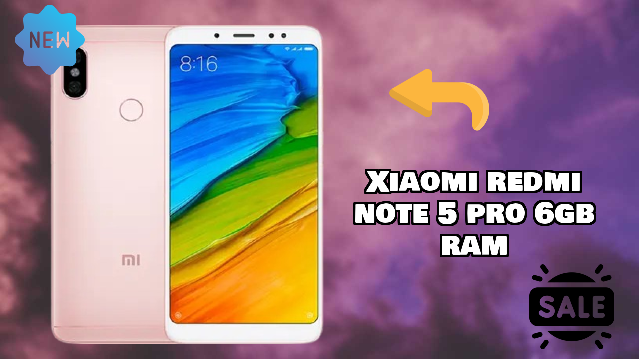 Xiaomi Redmi Note 5 Pro 6GB RAM Display Technology: IPS LCD Quality